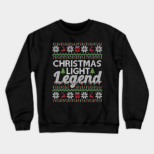 Ugly Christmas Sweater Xmas Light Legend Crewneck Sweatshirt by HolidayoftheWeek